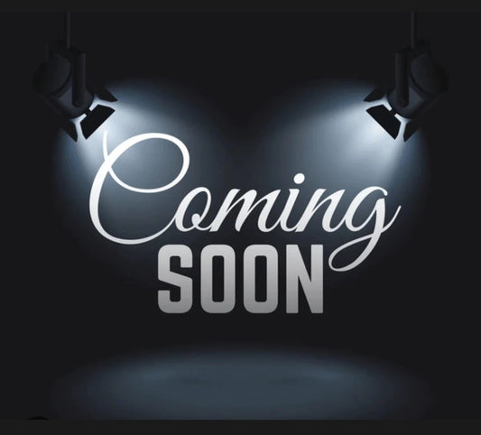 Coming Soon…